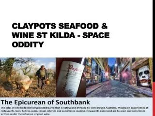Claypots Seafood & Wine St Kilda - Space Oddity