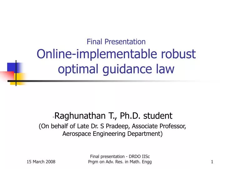 final presentation online implementable robust optimal guidance law