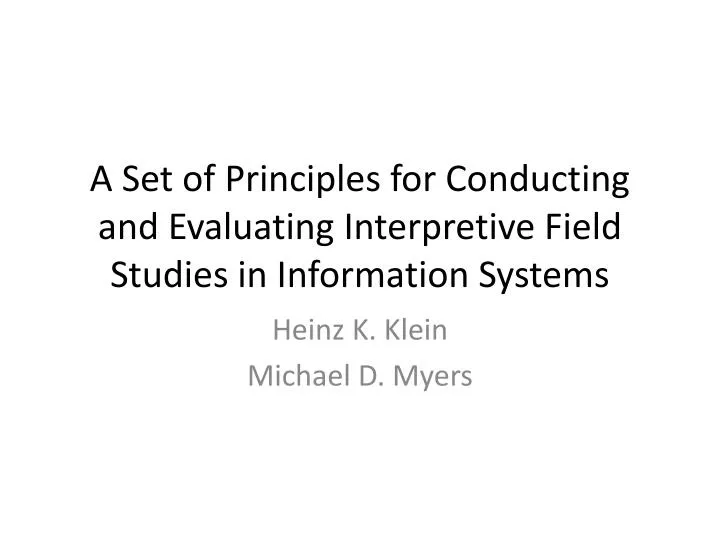 a set of principles for conducting and evaluating interpretive field studies in information systems