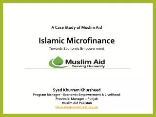 A Case Study of Muslim Aid Islamic Microfinance Towards Economic Empowerment