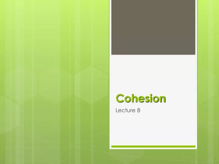 cohesion