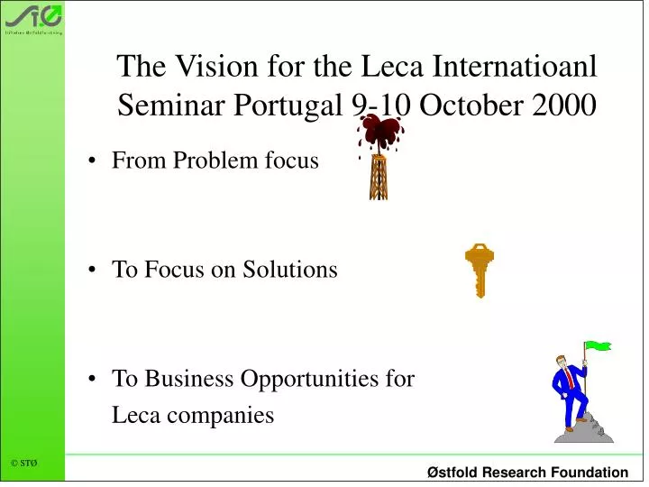 the vision for the leca internatioanl seminar portugal 9 10 october 2000