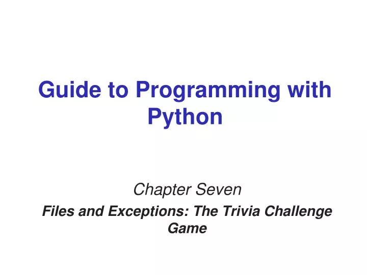 guide to programming with python