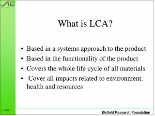What is LCA?