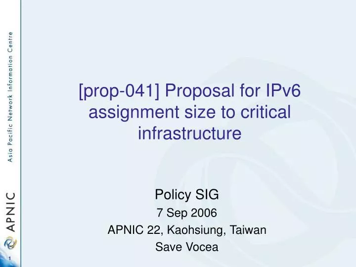 prop 041 proposal for ipv6 assignment size to critical infrastructure
