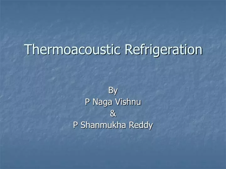 thermoacoustic refrigeration