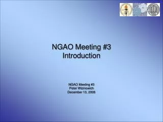 NGAO Meeting #3 Introduction