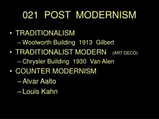 021 POST MODERNISM