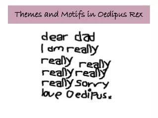Themes and Motifs in Oedipus Rex
