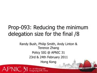 Prop-093: Reducing the minimum delegation size for the final /8