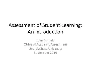 Assessment of Student Learning: An Introduction