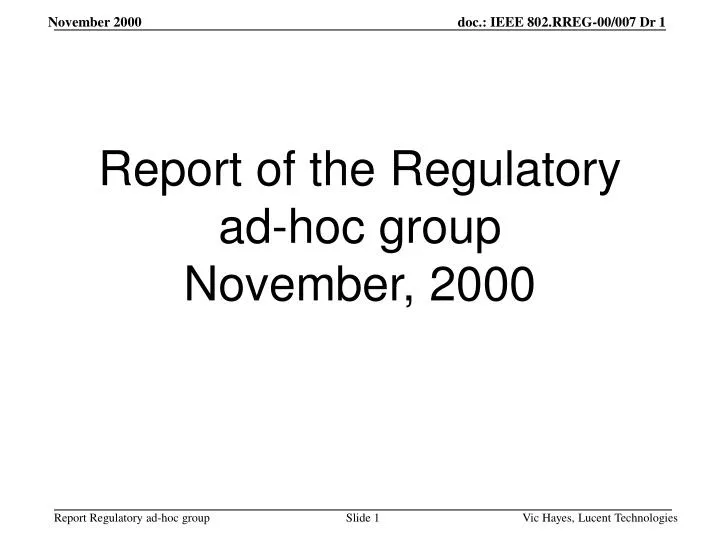 report of the regulatory ad hoc group november 2000