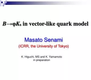 B ?? K s in vector-like quark model