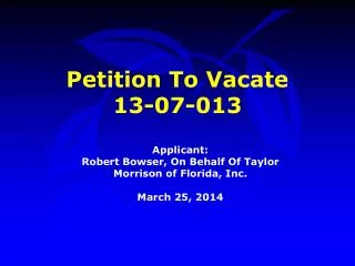 Petition To Vacate 13-07-013
