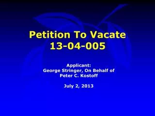 Petition To Vacate 13-04-005