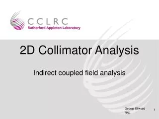 2D Collimator Analysis