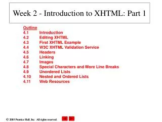 Week 2 - Introduction to XHTML: Part 1