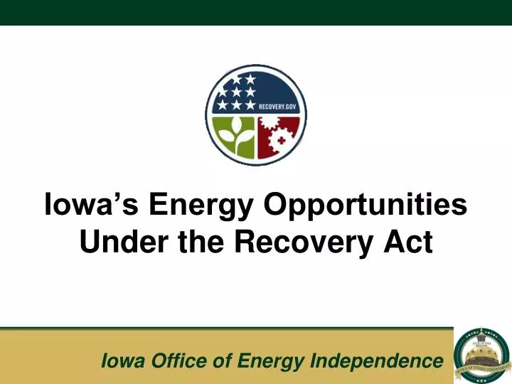 iowa s energy opportunities under the recovery act