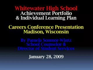 Whitewater High School Achievement Portfolio