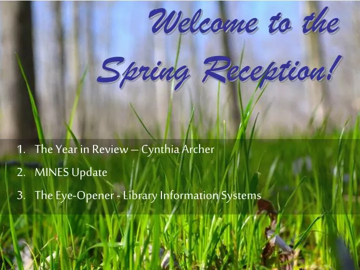 welcome to the spring reception