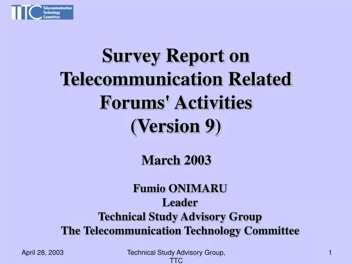 survey report on telecommunication related forums activities version 9