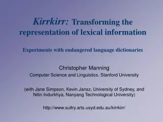 Christopher Manning Computer Science and Linguistics, Stanford University