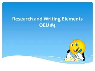 Research and Writing Elements OEU #4