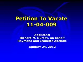 Petition To Vacate 11-04-009