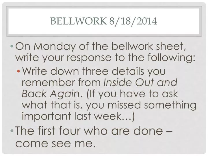 bellwork 8 18 2014