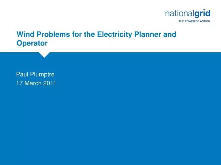 wind problems for the electricity planner and operator