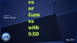 S3D Games or Games with S3D