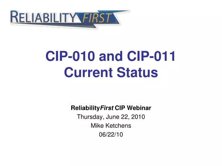 cip 010 and cip 011 current status