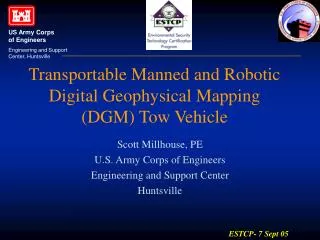 Transportable Manned and Robotic Digital Geophysical Mapping (DGM) Tow Vehicle