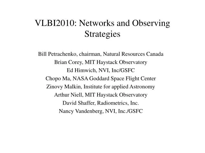 vlbi2010 networks and observing strategies
