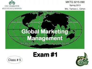 Global Marketing Management Exam #1