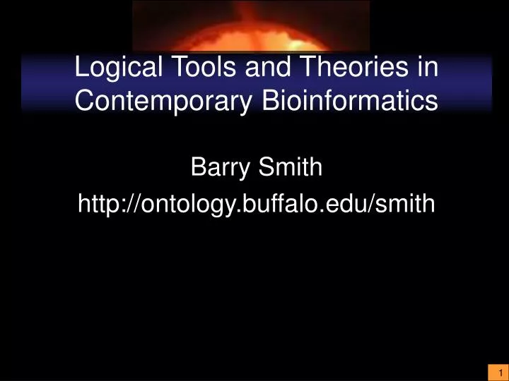 logical tools and theories in contemporary bioinformatics