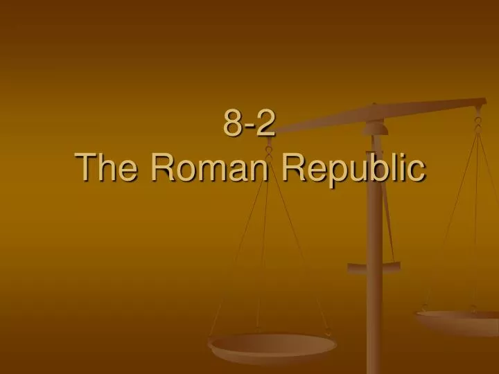 8 2 the roman republic