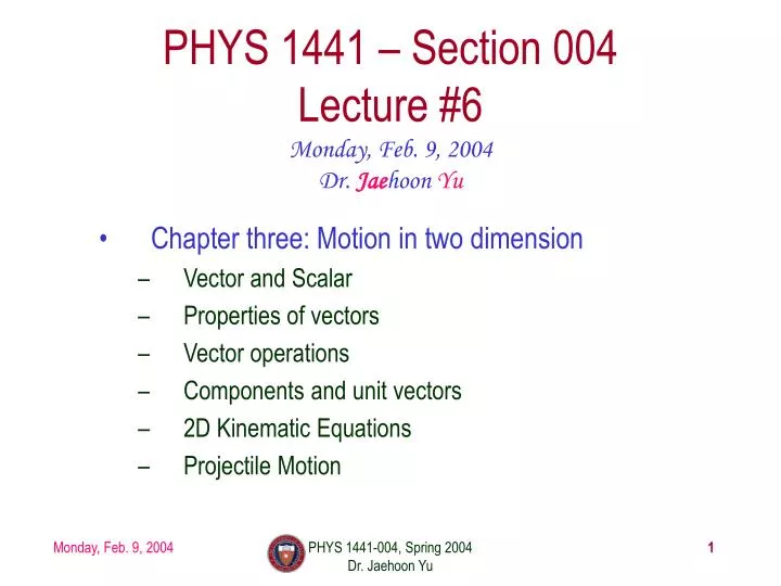 phys 1441 section 004 lecture 6
