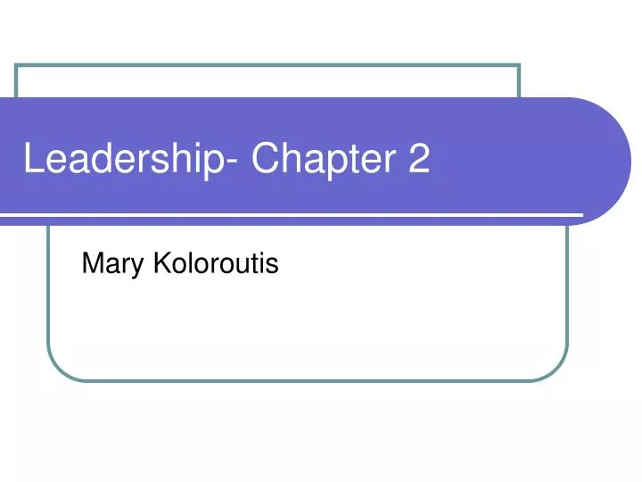 leadership chapter 2