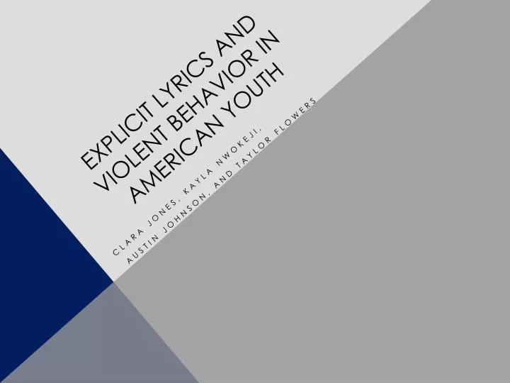 explicit lyrics and violent behavior in american youth