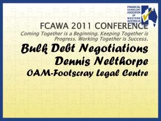 FCAWA 2011 CONFERENCE