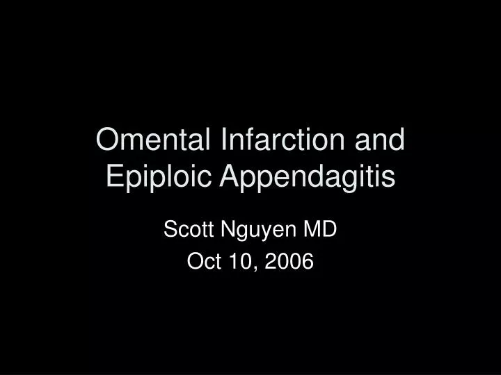 omental infarction and epiploic appendagitis