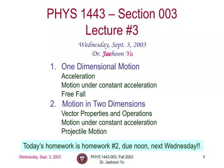 phys 1443 section 003 lecture 3