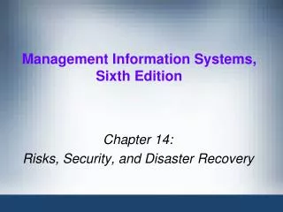 Management Information Systems, Sixth Edition