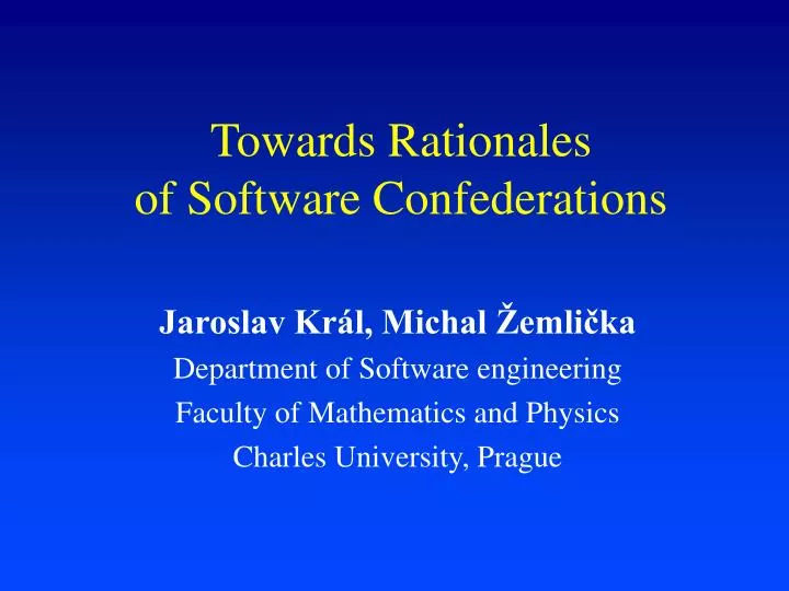 towards rationales of software confederations