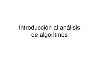 introducci n al an lisis de algoritmos