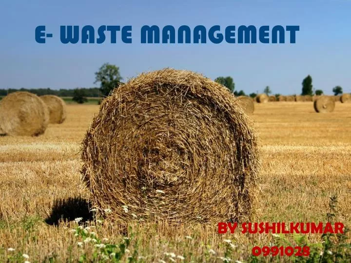 e waste management