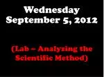 Wednesday September 5, 2012 - slide 1