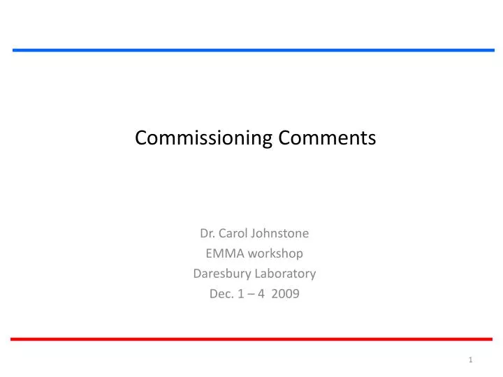 commissioning comments
