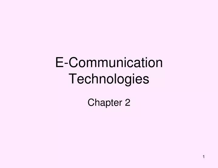 e communication technologies